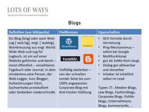 Blogs - Definition, Plattformen, Vorteile für PR und Marketing